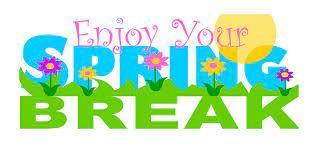Enjoy your spring break